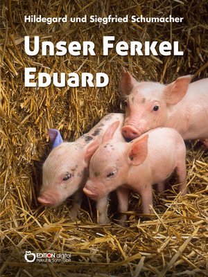 cover image of Unser Ferkel Eduard